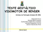 TESTE GESTÁLTICO VISOMOTOR DE BENDER - slide 1