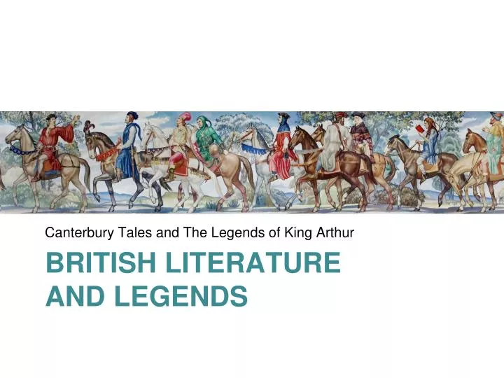 british literature and legends