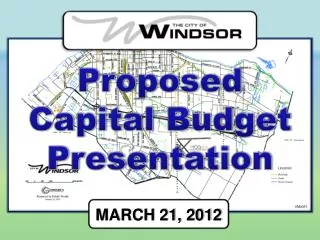 Proposed Capital Budget Presentation