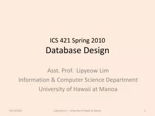 ICS 421 Spring 2010 Database Design