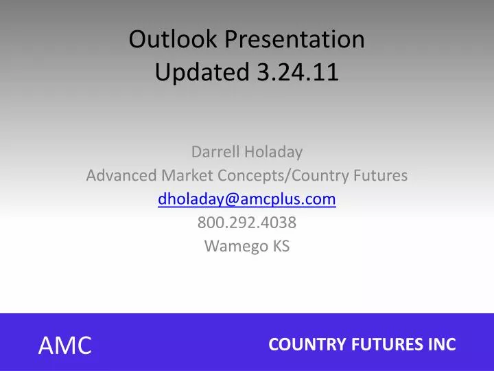 outlook presentation updated 3 24 11