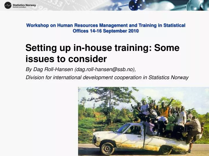 workshop on human resources management and training in statistical offices 14 16 september 2010