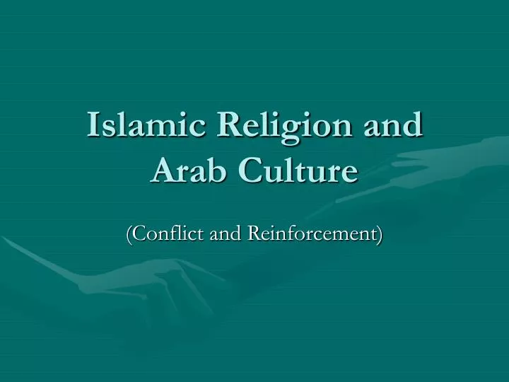 islamic religion and arab culture