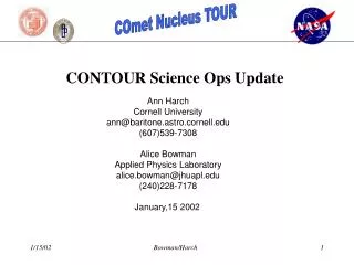CONTOUR Science Ops Update