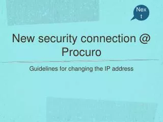 New security connection @ Procuro