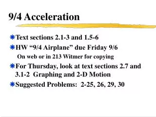 9/4 Acceleration