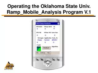 Operating the Oklahoma State Univ. Ramp_Mobile_Analysis Program V.1