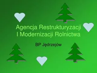 Agencja Restrukturyzacji I Modernizacji Rolnictwa