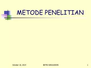 PPT - METODE PENELITIAN PowerPoint Presentation, Free Download - ID:2011313