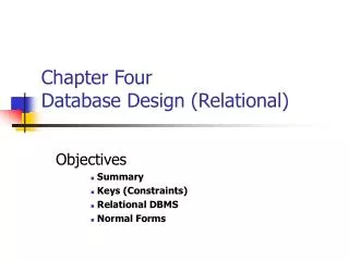Chapter Four Database Design (Relational)