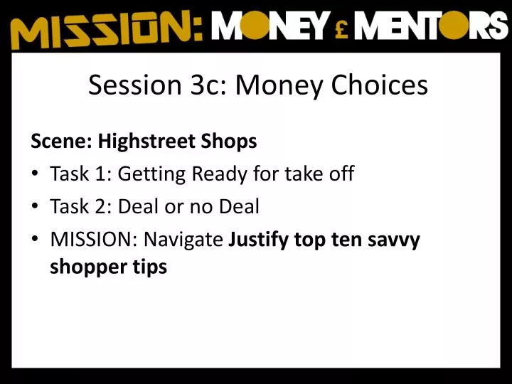 session 3c money choices