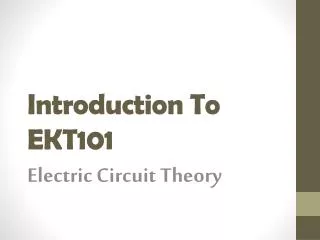 Introduction To EKT101