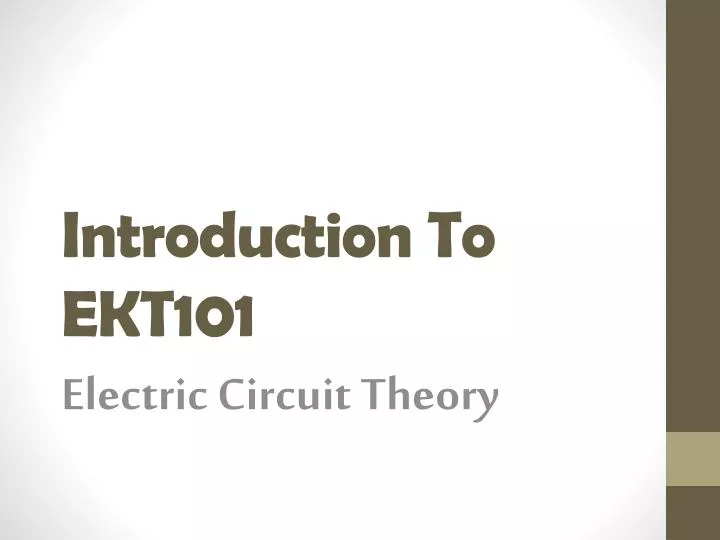 introduction to ekt101