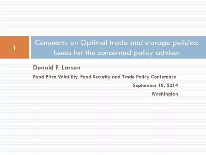 comments on optimal trade and storage policies issues for the concerned policy advisor
