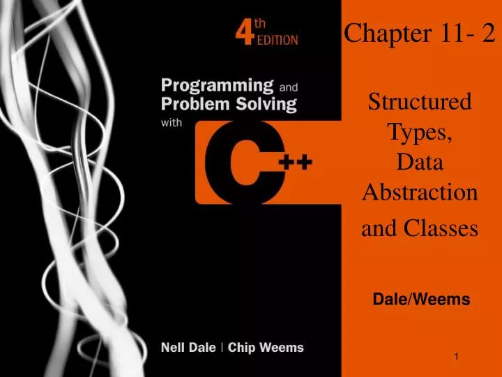 chapter 11 2 structured types data abstraction and classes