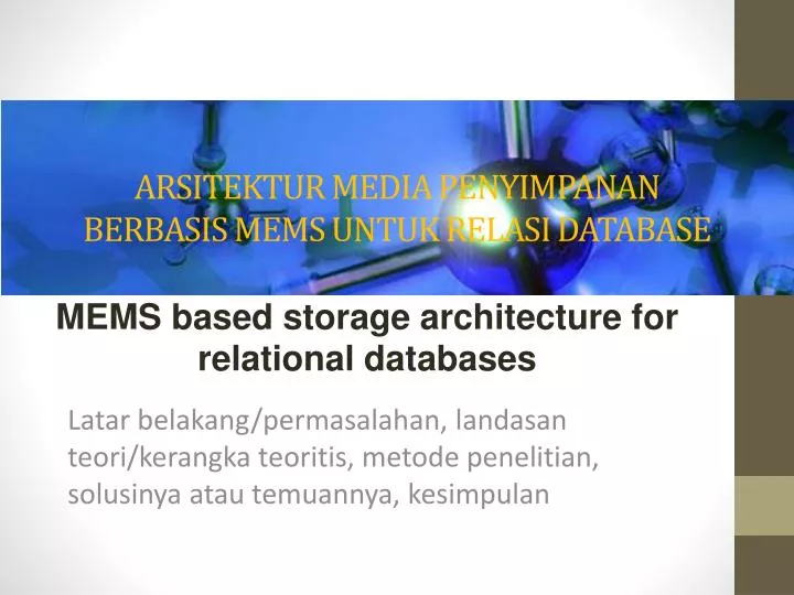 arsitektur media penyimpanan berbasis mems untuk relasi database