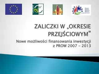 zaliczki w okresie przej ciowym