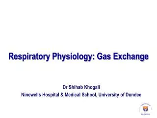 Respiratory Physiology: Gas Exchange