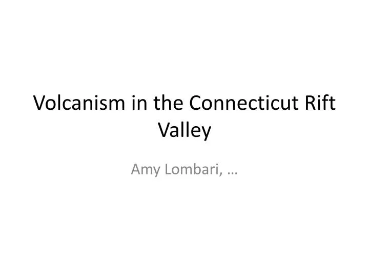 volcanism in the connecticut rift valley