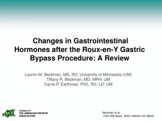 Changes in Gastrointestinal Hormones after the Roux-en-Y Gastric Bypass Procedure: A Review