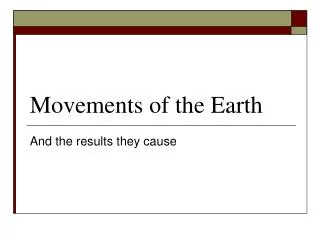 Movements of the Earth