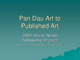 Pan Dau Art to Published Art