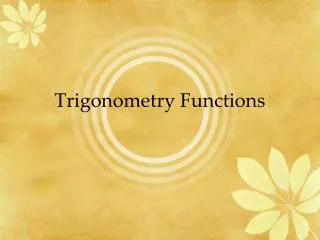 Trigonometry Functions