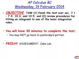 AP Calculus BC Wednesday, 19 February 2014