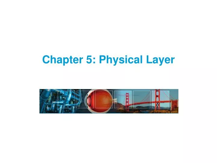 chapter 5 physical layer