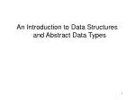 An Introduction to Data Structures and Abstract Data Types