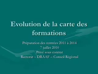 evolution de la carte des formations