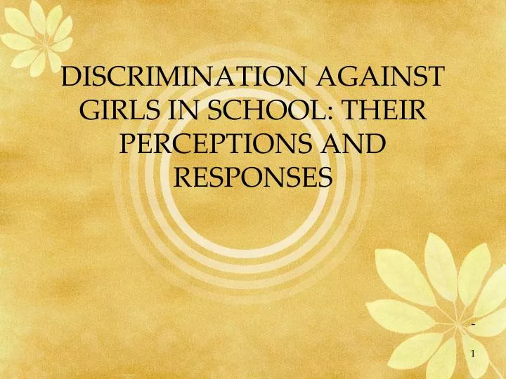 discrimination against girls in school their perceptions and responses
