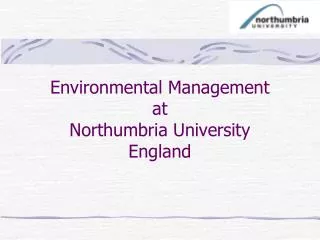 Environmental Management at Northumbria University England