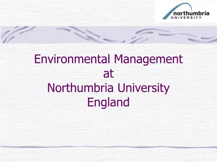 environmental management at northumbria university england
