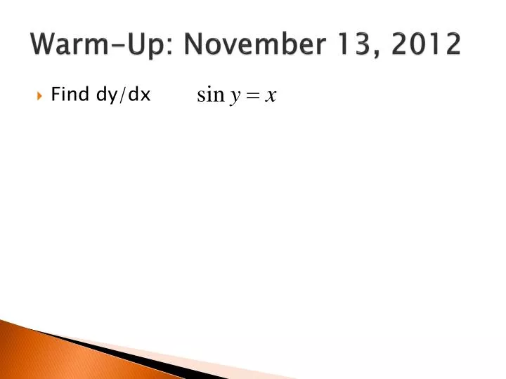warm up november 13 2012