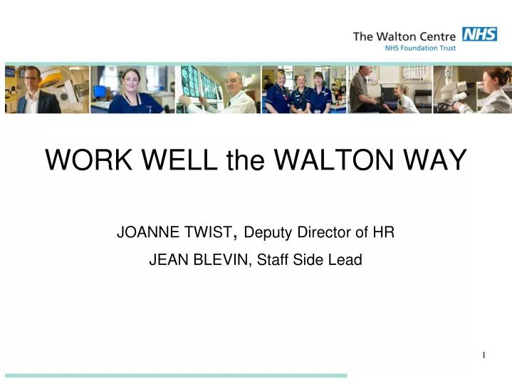 work well the walton way