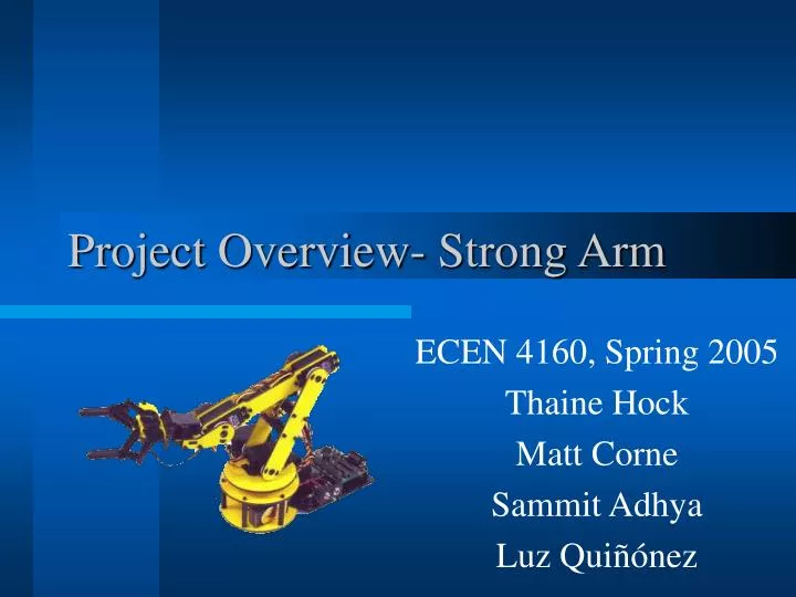 project overview strong arm