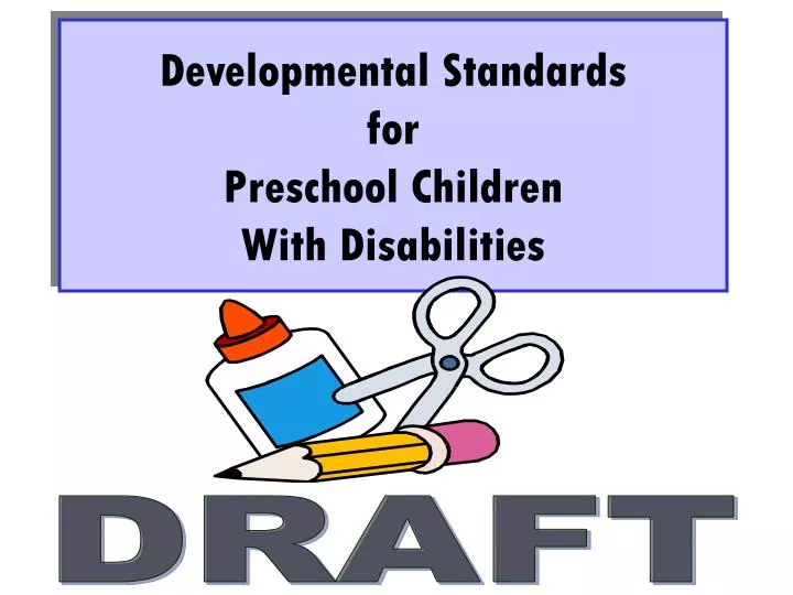 developmental standards for preschool children with disabilities