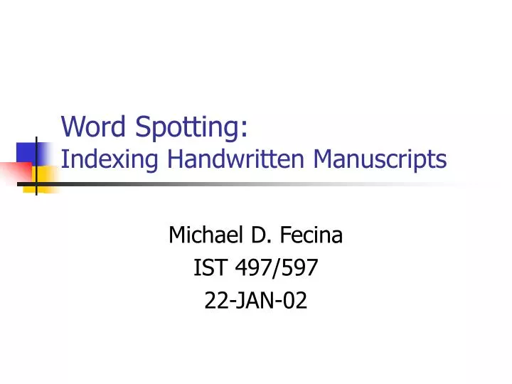 word spotting indexing handwritten manuscripts