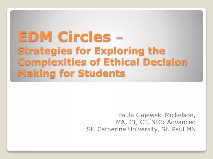 edm circles strategies for exploring the complexities of ethical decision making for students