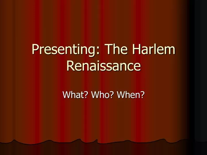 presenting the harlem renaissance