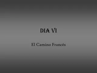 dia vi