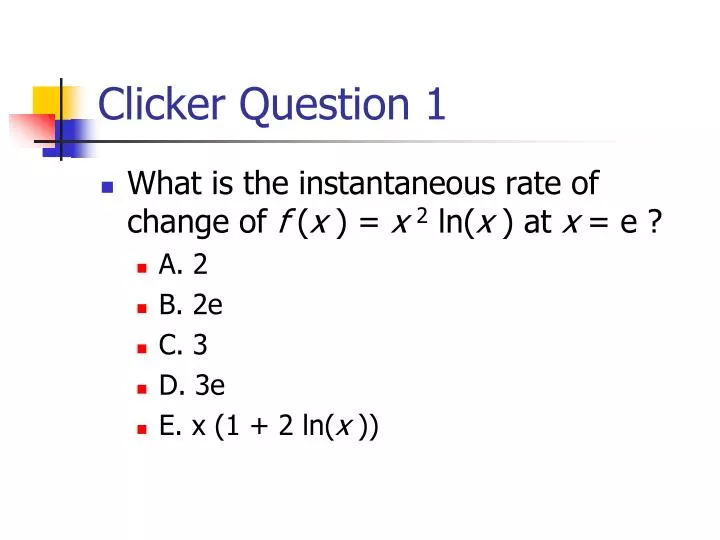 clicker question 1