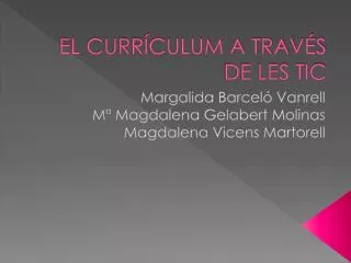 el curr culum a trav s de les tic