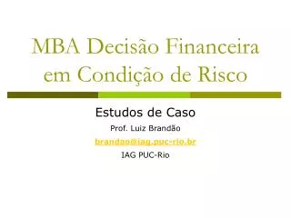 mba decis o financeira em condi o de risco