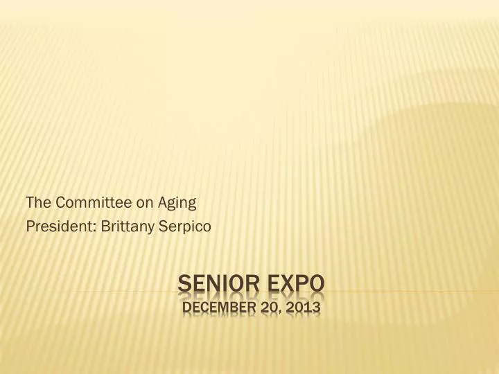 the committee on aging president brittany serpico