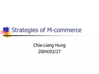 Strategies of M-commerce