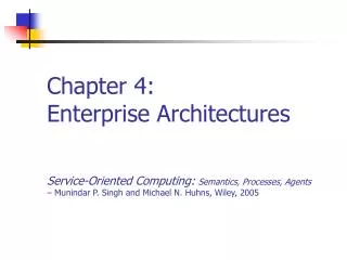 Chapter 4: Enterprise Architectures