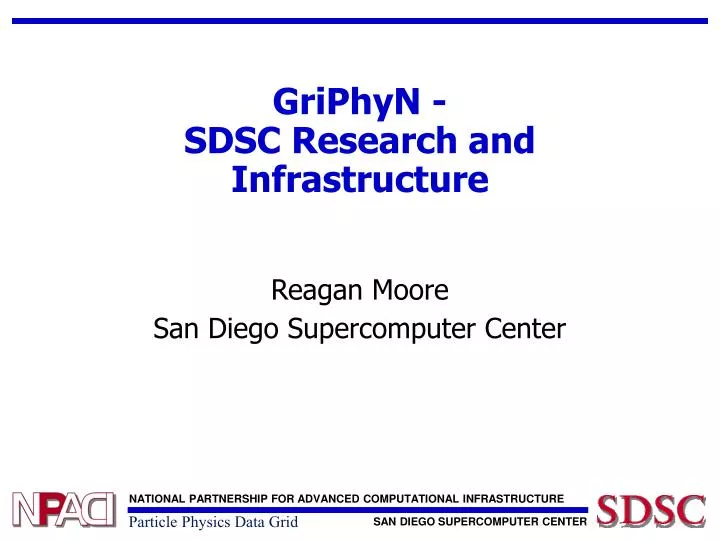 griphyn sdsc research and infrastructure