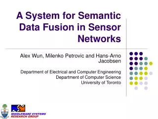 A System for Semantic Data Fusion in Sensor Networks